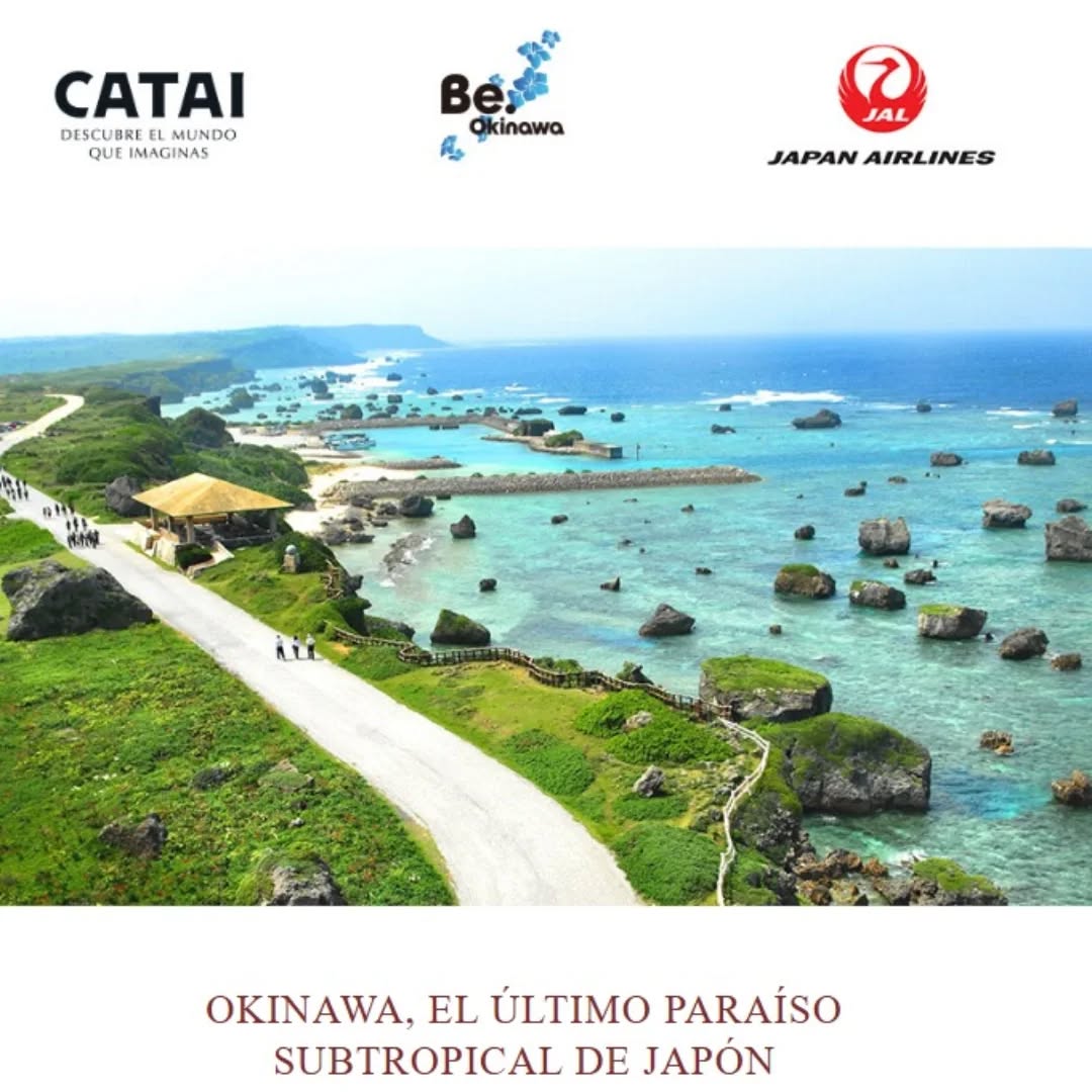Cartel de la promoción: 🌊🌺 Okinawa, donde Japón se vuelve tropical.
